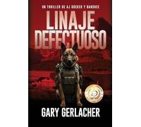 Linaje Defectuoso: Un thriller médico de AJ Docker