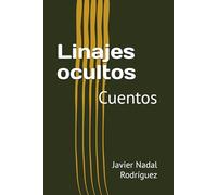 Linajes ocultos: Cuentos y relatos