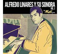Linares Alfredo Y Su Sonora - The Mag Years Vol.1