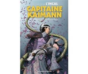 L'Incal : Capitaine Kaimann Dan Watters (Auteur), Jon-Davis Hunt (Dessinateur)