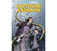Dan Watters, Jon‑Davis Hunt – L'Incal : Capitaine Kaimann – Bande dessinée – Cartonné