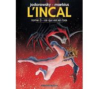 L'Incal T03: Ce qui est en bas