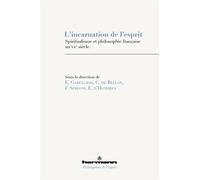 L'incarnation de l'esprit Spiritualisme et philosophie française au XXe siècle - Emmanuel Gabellieri - Hermann - broché - Essai