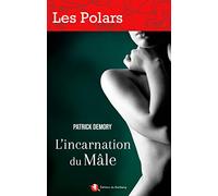 L'incarnation du Mâle