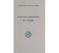 Sur L'incarnation Du Verbe