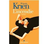 L'Incendie Daniela Krien (Auteur), Dominique Autrand (Traduction)
