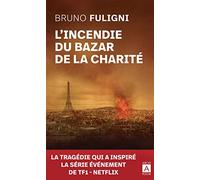 L'incendie du bazar de la charité