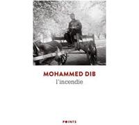 L'Incendie Mohammed Dib (Auteur)