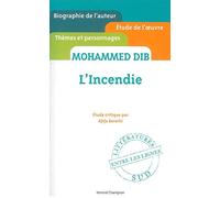Mohammed Dib, Afifa Bererhi – L'Incendie – Étude critique – Broché