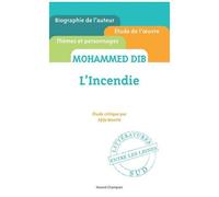 Mohammed Dib, Afifa Bererhi – L'Incendie – Étude critique – Broché