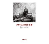 L'Incendie - Mohammed Dib - Points - Poche - Roman