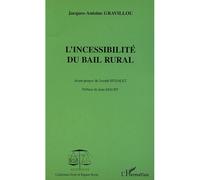 L'incessibilité du bail rural - Jacques-Antoine Gravillou - L'harmattan - broché - Etude