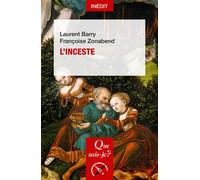 L'Inceste - Françoise Zonabend - Que Sais-Je - Poche - Essai