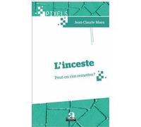 L'inceste Jean-Claude Maes (Auteur)