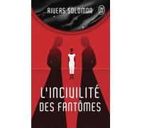L'incivilité des fantômes