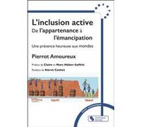 L'inclusion active Pierrot Amoureux (Auteur)