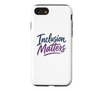 L'inclusion Compte, l'éducation spécialisée, la gentillesse, ça Compte Coque pour iPhone SE (2020) / 7/8