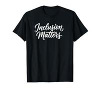 L'inclusion Compte, l'éducation spécialisée, la gentillesse, ça Compte T-Shirt Graphique avec Valeur