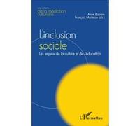 L'inclusion sociale – Les enjeux de la culture et de l'éducation – L'Harmattan