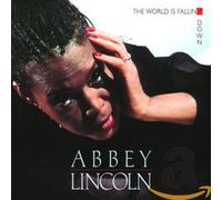 Lincoln, Abbey - World is Falling Down [Import]