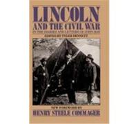 Lincoln and the Civil War in the Diaries and Letters of John Hay John Hay (Auteur)