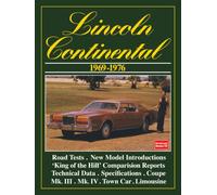Lincoln Continental 1969-1976: Road Test Book