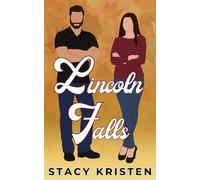 Lincoln Falls (Bear Pass Book 1) - Stacy Kristen - Auto-Édition - ebook (ePub) - Livre
