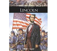 Lincoln - Fred Duval - Glénat - cartonné - Bande dessinée