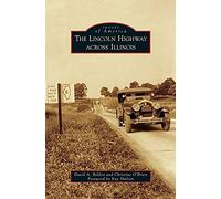 Lincoln Highway Across Illinois