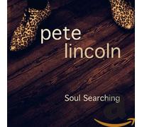 Lincoln, Pete - Soul Searching