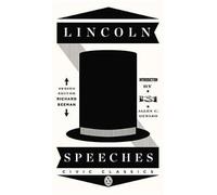Lincoln Speeches (Penguin Civic Classics) by Abraham Lincoln [Paperback] NEUF