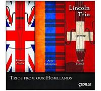 Lincoln Trio Trios From Our Homelands