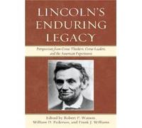Lincolns Enduring Legacy Lincolns Enduring Legacy (Auteur)
