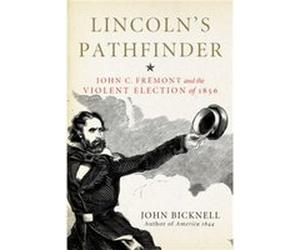 Lincolns Pathfinder by John Bicknell John Bicknell (Auteur)