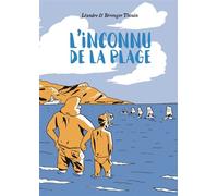 L'Inconnu de la plage - Léandre Thouin - Six Pieds Sous Terre - broché - Bande dessinée
