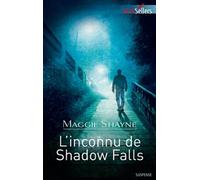 L'inconnu de Shadow Falls