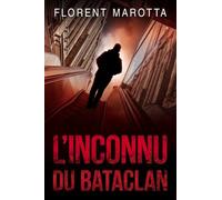 L'inconnu du bataclan