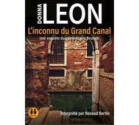 L'inconnu du Grand Canal - Une enquête du commisaire Brunetti 1 CD audio - Donna Leon - Sixtrid - Texte lu (CD) - Textes lus CD