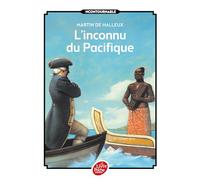 L'inconnu Du Pacifique - L'extraordinaire Voyage Du Capitaine Cook