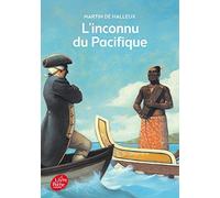 L'Inconnu Du Pacifique, L'Extraordinaire Voyage Du Capitaine Cook (French Edition) by Martin De Halleux(2008-05-28)