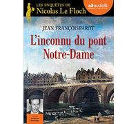 L'Inconnu du pont Notre-Dame: Livre audio 1 CD MP3