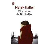 L'inconnue de Birobidjan de Halter. Marek (2013) Poche