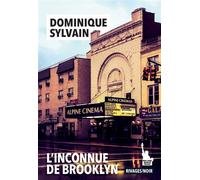 L'inconnue de Brooklyn - Dominique Sylvain - Rivages - broché - Roman