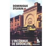 L'inconnue de Brooklyn - Dominique Sylvain - Rivages - broché - Roman