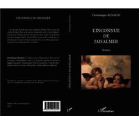 Dominique Renaud – L'inconnue de Jaisalmer – Roman broché (occasion) – L'Harmattan