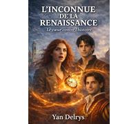 L'INCONNUE DE LA RENAISSANCE : un roman historique de voyage dans le temps en Italie