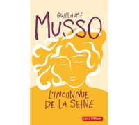 L'Inconnue de la Seine Edition en gros caractères - Guillaume Musso - Libra Diffusio - broché - Roman