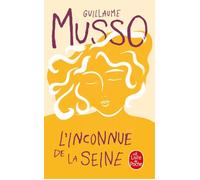 L'Inconnue de la Seine - Guillaume Musso - Lgf - Poche - Roman
