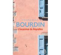 L'inconnue de Peyrolles - réédition d'une oeuvre culte