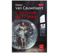 L'inconnue Du 17 Mars